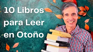 10 Libros para Leer en Otoño (Sólo clásicos) | Juan José Ramos Libros