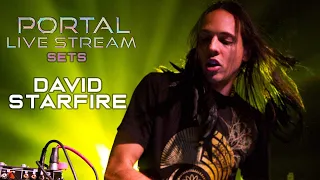 David Starfire - Portal Livestream Set