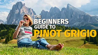 Wine Grapes 101: PINOT GRIGIO