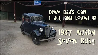 Drive Dad's Car! 1937 Austin Seven Ruby - full of charm!