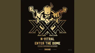 Enter The Dome (Official Thunderdome 2022 Anthem)