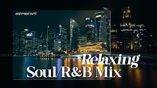 Soul songs when you're obsessed with love / The best soul songs of all time - Neo R&B/Soul Mix