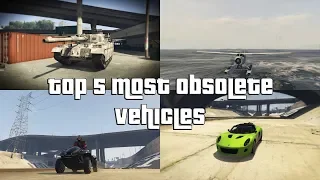 GTA Online Top 5 Most Obsolete Vehicles, DO NOT BUY!