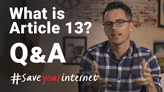 Article 13 - Burning Questions #SaveYourInternet