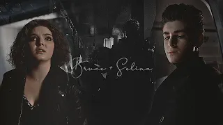 Bruce & Selina | Be Okay [Gotham]