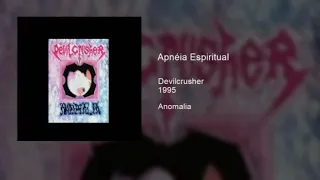 Devilcrusher | Apinéia Espiritual