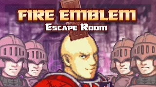 Fire Emblem Escape Room