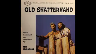 Old Shatterand : A Winnetou Symphony (Riz Ortolani - 1964)