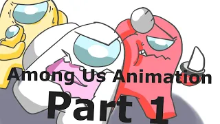 Among Us animation PART 1-Imposter