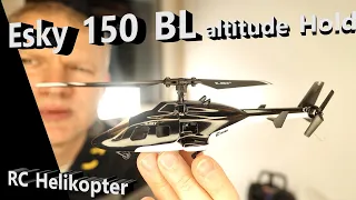 Esky 150 BL RC Minihelikopter mit Höhenhaltesensor im Airwolf Outfit   ca:  1:84 ist der  böse?