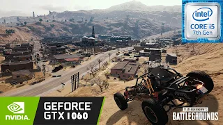 PUBG: Battlegrounds | i5-7500 | GTX 1060 6GB | 1080p MEDIUM  to ULTRA Settings | DESERT MAP