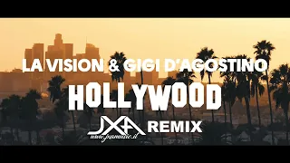 LA Vision & Gigi D'Agostino - Hollywood ( JXA bootleg Remix)