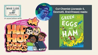 HipHop Love Books: Cut Chemist reads ‘Green Eggs and Ham’ by Dr .Seuss