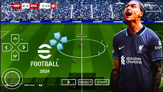 PES 2024 PPSSPP NEW KITS ENGLISH COMMENTATOR 🔥🔥🔥🔥