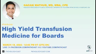 #PATHBOARDS High Yield Transfusion Medicine for Boards