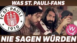 Was Fans nie sagen würden: FC St. Pauli