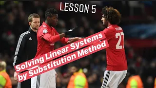 Lesson 5-Chapter 1-Solving Linear System by Substitution method for 10 grade studentsبیركاری پۆلی ١٠