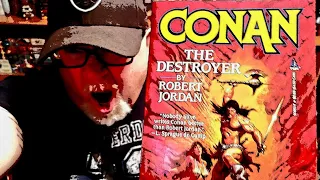 CONAN THE DESTROYER / Robert Jordan / Book Review / Brian Lee Durfee (spoiler free)