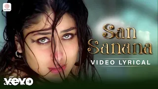 San Sanana Lyric Video - Asoka | Aakash Hai Koi Prem Kavi | Kareena Kapoor | SRK