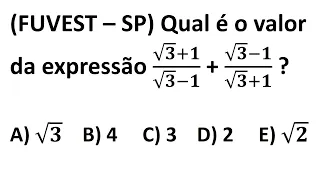 (FUVEST - SP)  Aula 2 - Radicais - Encontre o valor da expressão