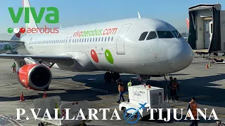 VIVA AEROBUS A320CEO | CLASE LIGHT| PUERTO VALLARTA A TIJUANA |