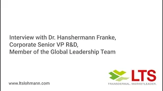 Interview  with Dr. Hanshermann Franke, Corporate Senior VP R&D, Member of Global Leadership Team