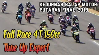 Full Race Bebek 4T 150cc Tune Up Expert, Motoprix Putaran Final 2019