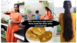 Home-made hair oil for white hair &hairfall control|Mid morning to night routine| poori,potato gravy