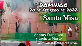 ✅ MISA DE HOY domingo 20 de Febrero 2022 - Padre Arturo Cornejo