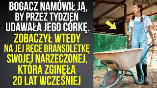 Namówił ją, by przez tydzień udawała jego córkę. Zobaczył bransoletkę nieżyjącej narzeczonej...