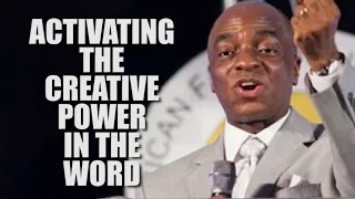 Activating The Creative Power In The Word | Motivational Message from Bishop David Oyedepo