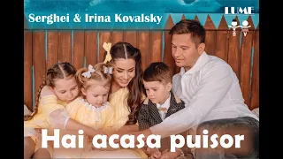 Irina Kovalsky - HAI ACASĂ PUIȘOR 🐣 🇲🇩