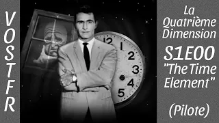 La Quatrième Dimension (The Twilight Zone) S1E00 "The Time Element" PILOT - VOSTFR Séries d'Antan