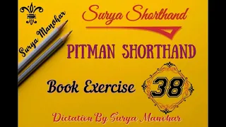 Pitman Shorthand (steno) - Lesson Shorthand Exercise 38 Dictation |  English Shorthand |Online Free|