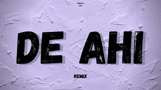 DE AHI (Remix) | Big Apple, Fer Palacio | Kongo Mix