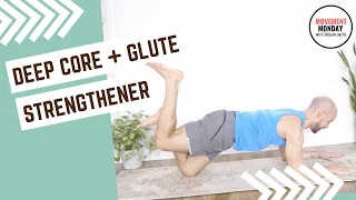 Movement Monday: Deep Core + Glute Strengthener