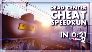 L4D2 - Speedrun - Dead Center in 0:21 Solo [CHEATS]