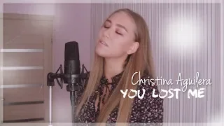 Christina Aguilera - You Lost me (cover by Sofia Dobrivecher)