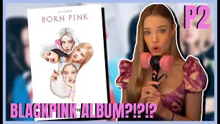 BLACKPINK - 'BORN PINK' FULL ALBUM REACTION (part 2) | Lexie Marie