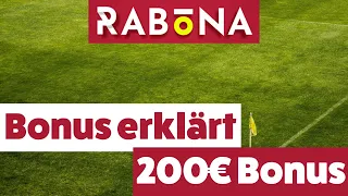 Rabona 100% Bonus erklärt » 200€ Bonusgeld für Neukunden
