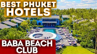 Best Phuket hotels. Baba beach club and hotel 5 * . Phuket 2021