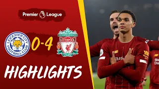 Leicester City 0-4 Liverpool | Superb Trent strike helps rout Leicester | Highlights