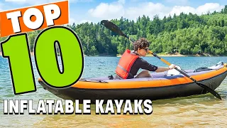 Best Inflatable Kayak In 2023 - Top 10 Inflatable Kayaks Review