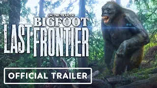 On the Trail of Bigfoot: Last Frontier - Official Trailer (2023) Seth Breedlove