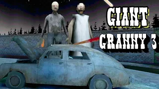 Giant Granny 3 Full Gameplay