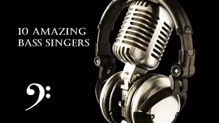 10 Amazing Bass Singers