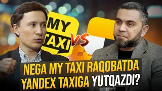 Nega MyTaxi raqobatda Yandex Taxiga  yutqazdi?