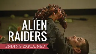 Alien Raiders (2008) Ending Explained (Spoiler Warning!)