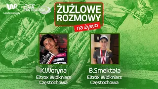 Smektała i Woryna w Żużlowej Rozmowie!