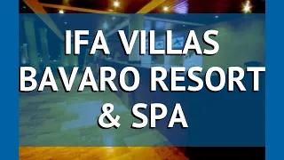 IFA VILLAS BAVARO RESORT & SPA 4* Пунта Кана – ИФА ВИЛЛАС БАВАРО РЕЗОРТ ЭНД СПА 4* Пунта Кана обзор